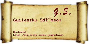 Gyileszku Sámson névjegykártya